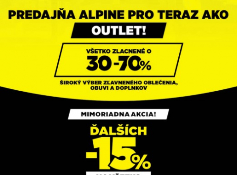 Predajňa ALPINE PRO ZOC MAX Prešov je teraz ako OUTLET